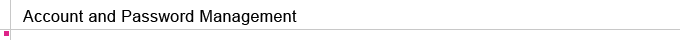 Account and Password Management